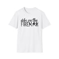 thumbnail image 2 of Dibs On The Fireman, Gildan Unisex Softstyle T-Shirt, Graphic Tee, S-3XL, 2 of 5