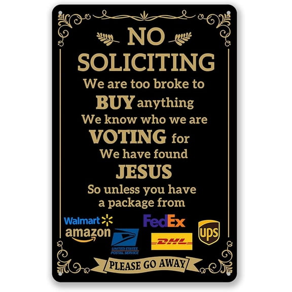 Funny No Soliciting Sign for Front Door and House, 12 x 8 Inch Sturdy and Durable Metal Sign