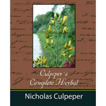 Culpeper's Complete Herbal - Nicholas Culpeper (Best Restaurants In Culpeper)