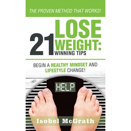 Lose Weight: 21 Winning Tips - eBook