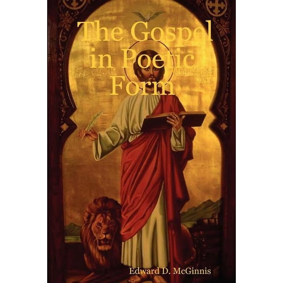 The Gospel in Poetic Form, (Paperback)