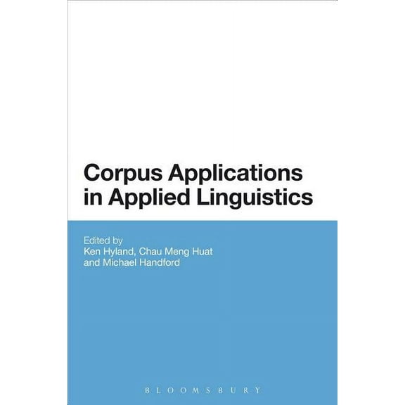 Corpus Applications in Applied Linguistics, (Paperback)