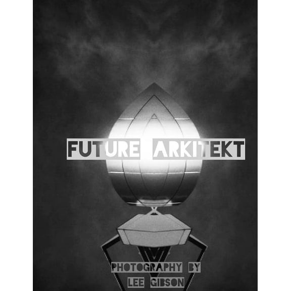 Future Arkitekt (Paperback)
