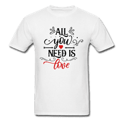 All You Need Is Love - Unisex Classic T-Shirt - Valentine, Lover Gifts