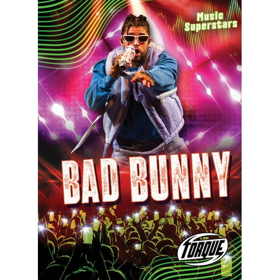 Music Superstars Bad Bunny, (Hardcover)