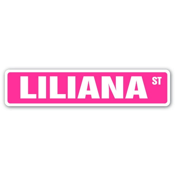 LILIANA Street Sign Childrens Name Room Sign | Indoor/Outdoor |  30" Wide