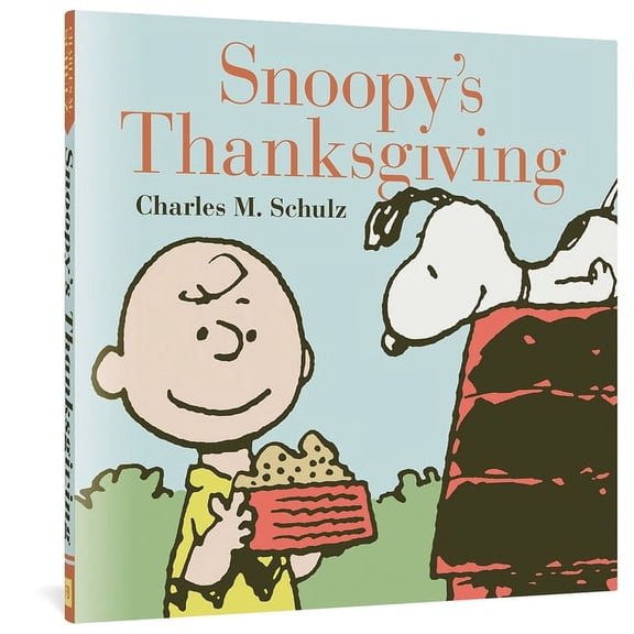 Collectible Peanuts Seasonal Collection: Snoopy's Thanksgiving (Hardcover)