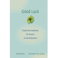 thumbnail image 3 of Good Luck, Fernando Trias De Bes, Alex Rovira Hardcover, 3 of 5