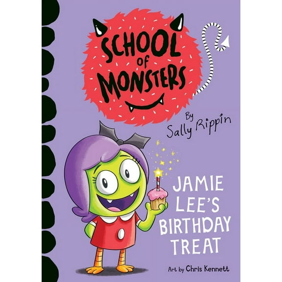 School of Monsters Jamie Lee's Birthday Treat, (Paperback)