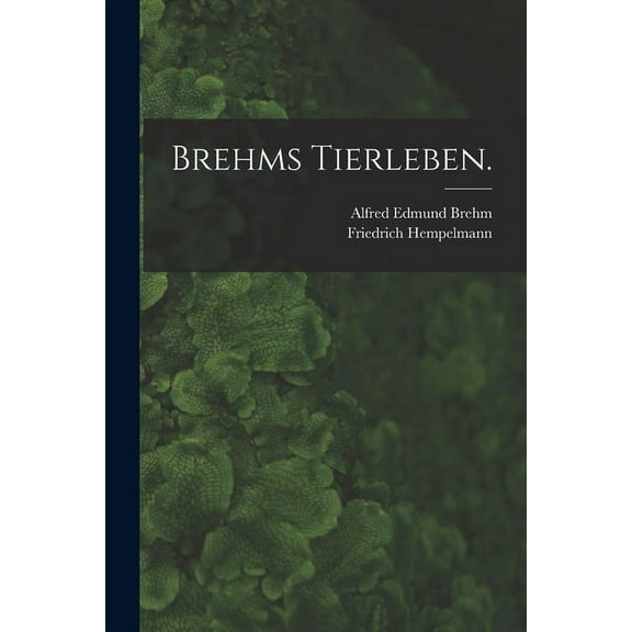 Brehms Tierleben. (Paperback)
