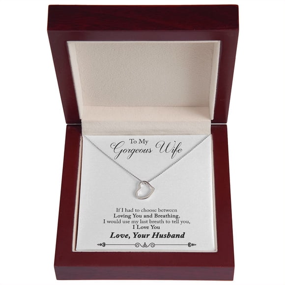 To My Wife Loving You and Breathing Delicate Heart Necklace