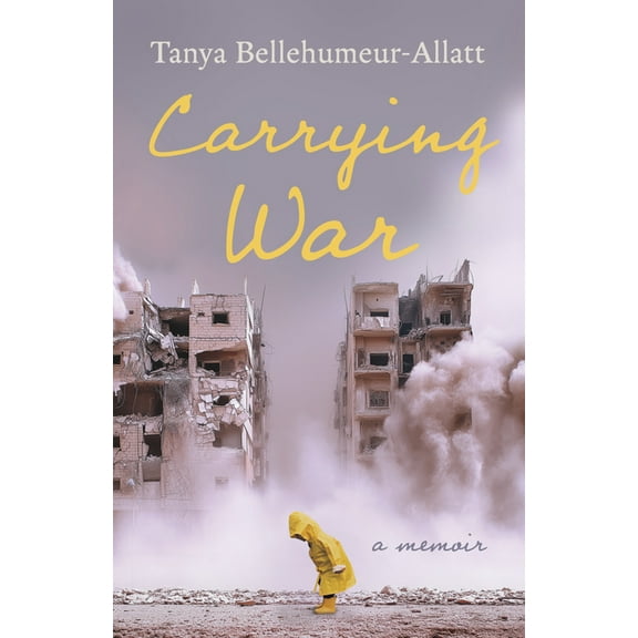 Carrying War: A Memoir, (Paperback)