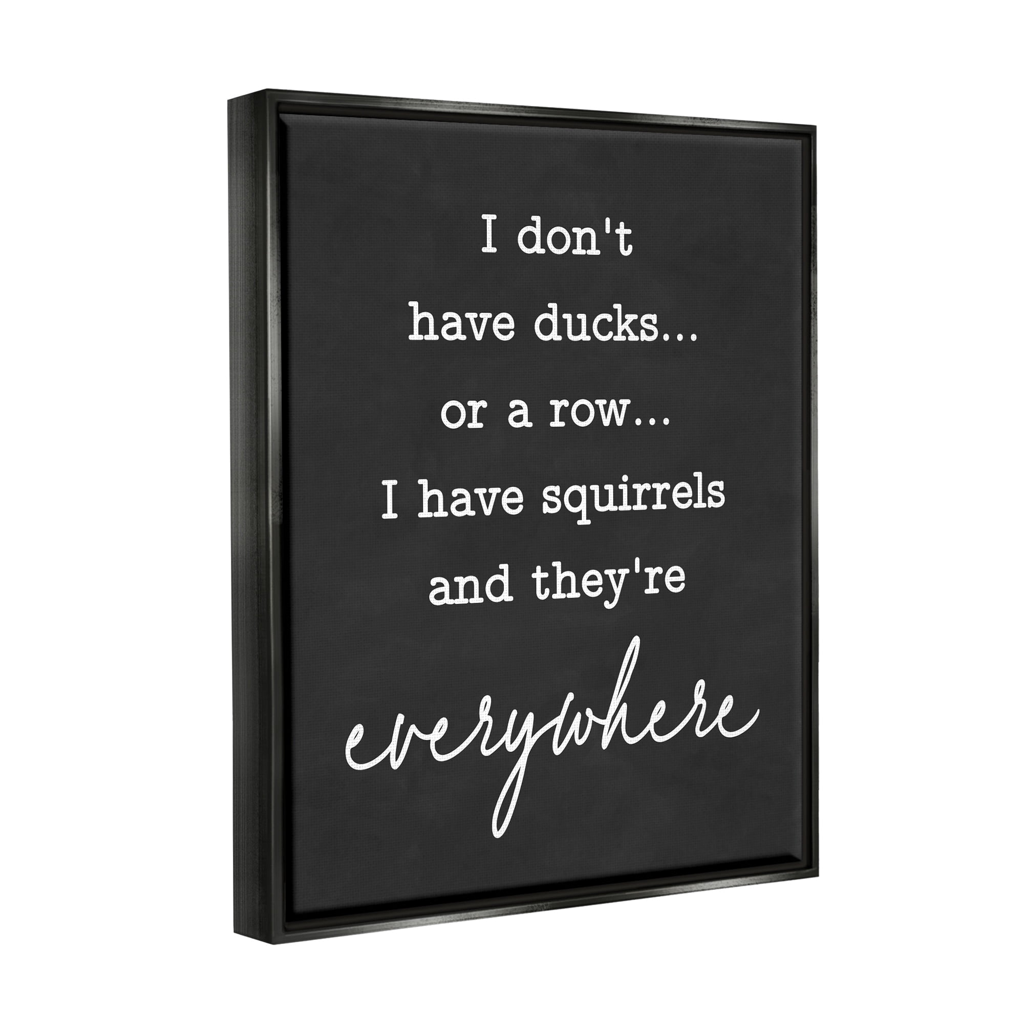 Stupell Industries Witty Ducks In A Row Phrase Humorous Typography Graphic Art Luster Gray Floating Framed Canvas Print Wall Art, Design by Lettered and Lined