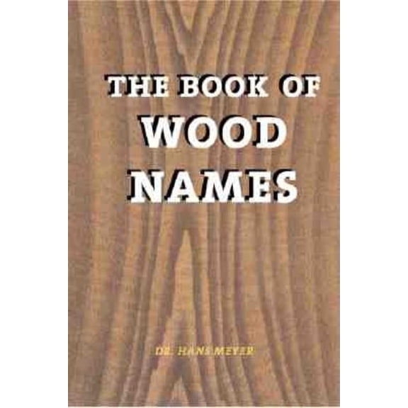 The Book of Wood Names, (Paperback)