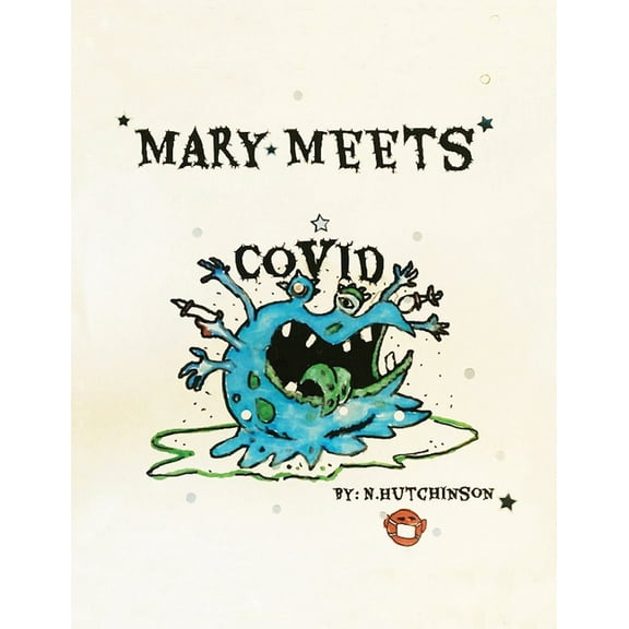 Mary Meets COVID (Paperback)
