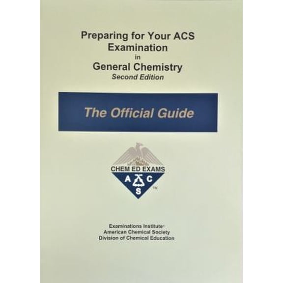 Pre-Owned Preparing for Your ACS Examination in General Chemistry - the Official Guide 9781732776401