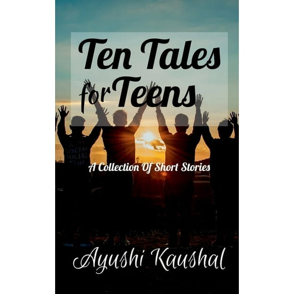 Ten Tales for Teens, (Paperback)