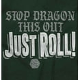 thumbnail image 2 of Stop Dragon This Out Fantasy Gamer Sweatshirt for Men or Women Brisco Brands 2X, 2 of 6