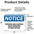 thumbnail image 2 of (2 Pack) Vendors And Visitors Register At Main Office OSHA Notice Sign, 2 of 7
