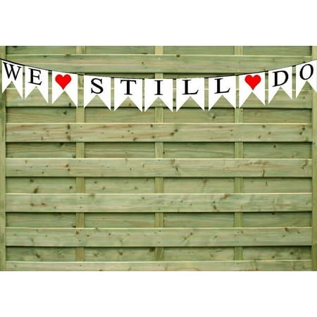 We STill Do Paper Garland Bunting Party Decoration Banner