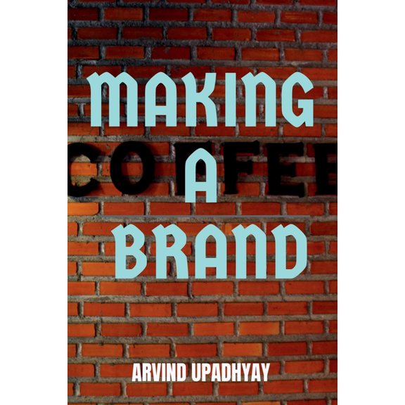 Making a Brand, (Paperback)
