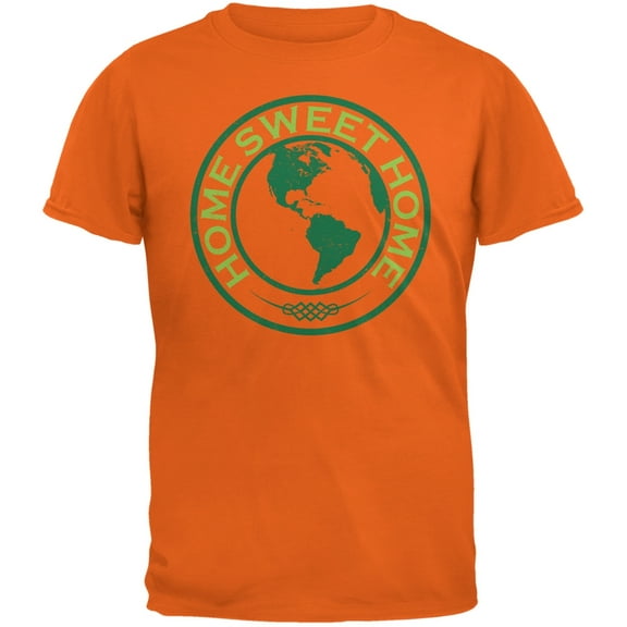 Earth Day - Home Sweet Home Orange Adult T-Shirt - X-Large
