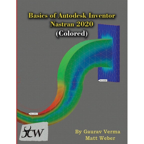 Basics of Autodesk Inventor Nastran 2020 (Colored), (Paperback)
