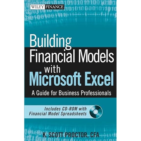 Pre-Owned Building Financial Models with Microsoft Excel: A Guide for Business Professionals (Hardcover) 0471661031 9780471661030