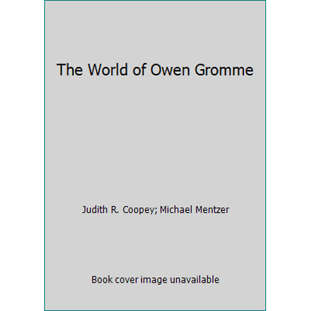 The World of Owen Gromme, Used [Hardcover]