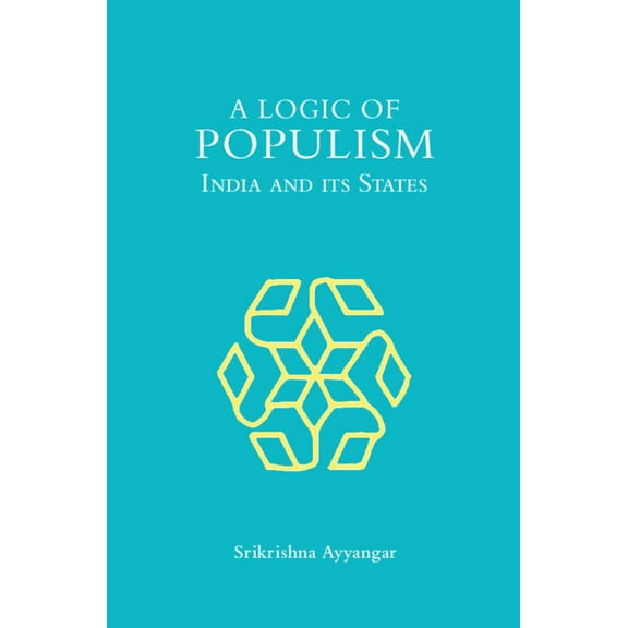 A Logic of Populism, (Hardcover)