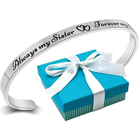 Teen Christmas Gifts 2019 Sister Bracelet Gift from Sister or Brother ''Always My Sister Forever My Friend'' Mantra Quote Cuff Bracelet, Big Little Sis Gifts, Best Christmas Birthday Jewelry Presents, Women, Teens, Adults ()