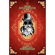 A Cats Steampunk Alphabet, (Paperback)