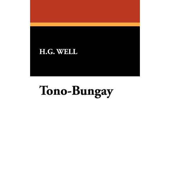 Tono-Bungay, (Paperback)