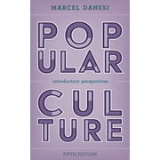 Popular Culture: Introductory Perspectives, (Paperback)