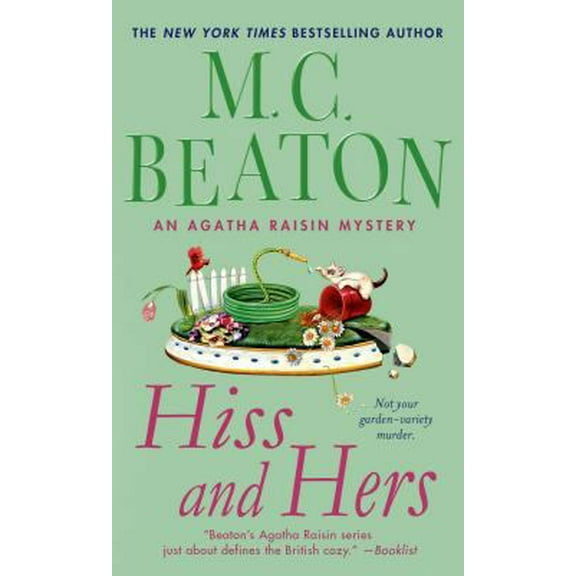 Pre-Owned Hiss and Hers: An Agatha Raisin Mystery (Unknown) 1250021618 9781250021618