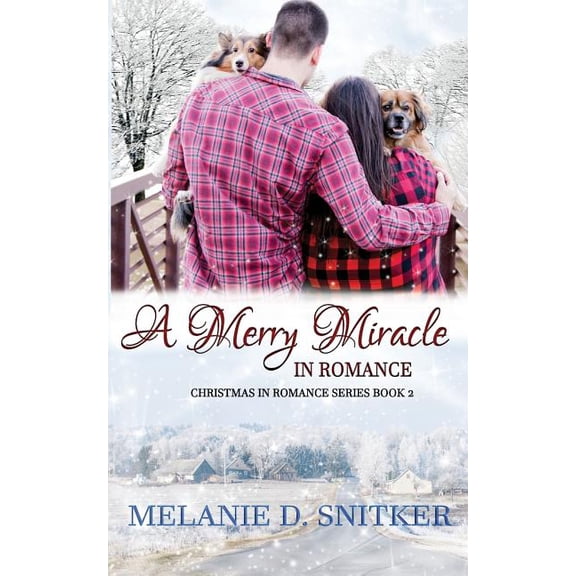 Welcome to Romance A Merry Miracle in Romance, Book 13, (Paperback)