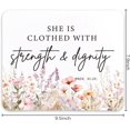 thumbnail image 4 of Inspirational Christian Floral Mouse Pad,Gifts for Christians,Non-Slip Rubber Base Mousepads for Home Office Dorm Desk Decor,She is Clothed in Strength and Dignity,9x8 inches, 4 of 4