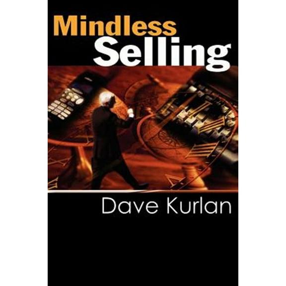 Mindless Selling