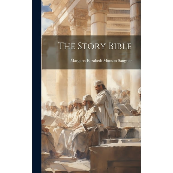 The Story Bible, (Hardcover)