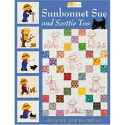 Sunbonnet Sue and Scottie Too [Paperback - Used]