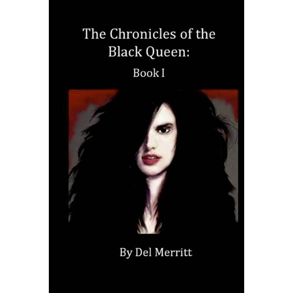 The Chronicles of the Black Queen (Paperback)