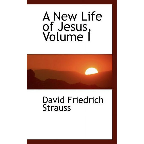 A New Life of Jesus, Volume I (Paperback)