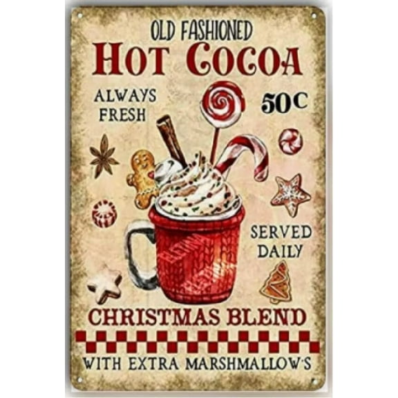 Retro Metal tin Sign Hot Chocolate Hot Cocoa Metal Sign Home Cave Garage bar Wall Decoration Vintage Metal Sign 8 x 12 inch