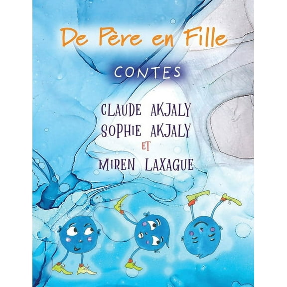 de Père En Fille: Contes Illustrés (Paperback)