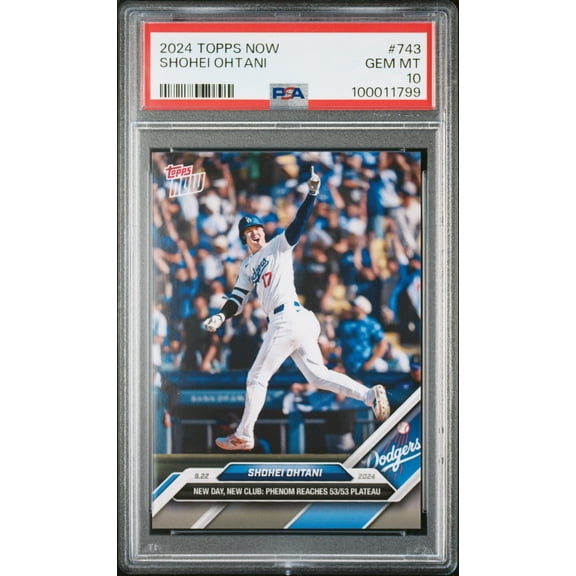 Graded 2024 Topps Now Shohei Ohtani #743 New Day, New Club Phenom Reaches 53/53 Plateau Baseball Card PSA 10 Gem Mint