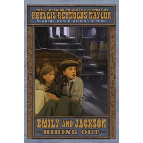 Pre-Owned Emily & Jackson Hiding Out (Hardcover 9780385740975) by Phyllis Reynolds Naylor