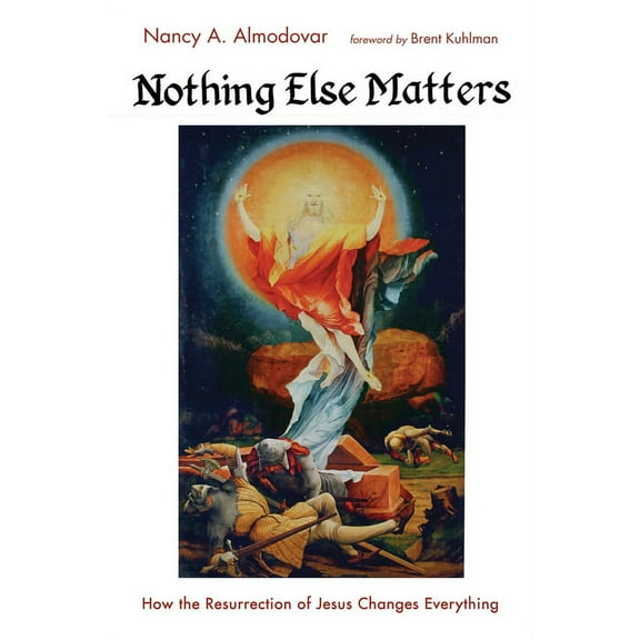 Nothing Else Matters (Hardcover)