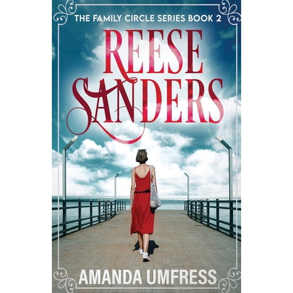 Family Circle Reese Sanders, Book 2, (Paperback)