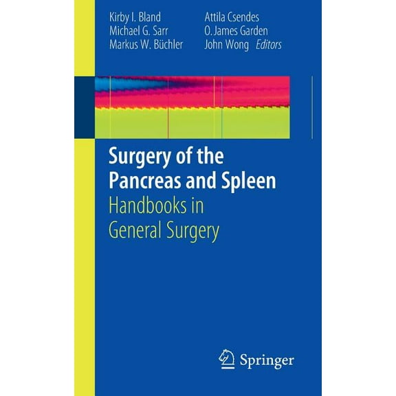 Handbooks in General Surgery Surgery of the Pancreas and Spleen, (Paperback)
