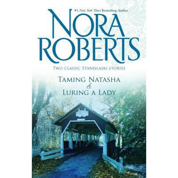 Pre-Owned Taming Natasha & Luring A Lady (Paperback) 0373285647 9780373285648